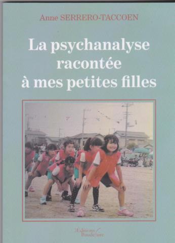 La psychanalyse racontée à mes petites filles