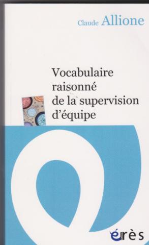 Vocabulaire raisonné de la supervision d'équipe