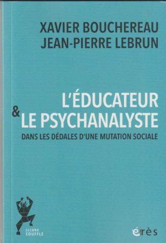L'éducateur et le psychanalyste
