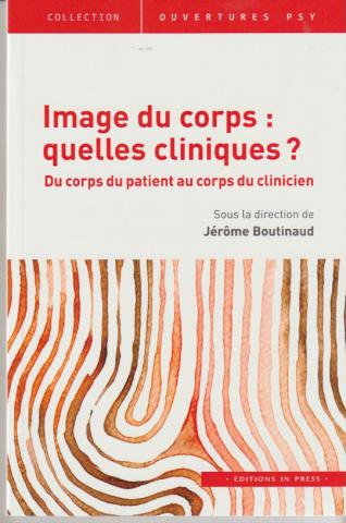 Images du corps : quelles cliniques ?. Du corps du patient au corps du clinicien