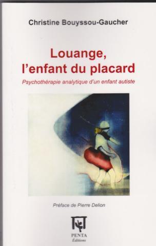 Psychothérapie analytique d'un enfant autiste