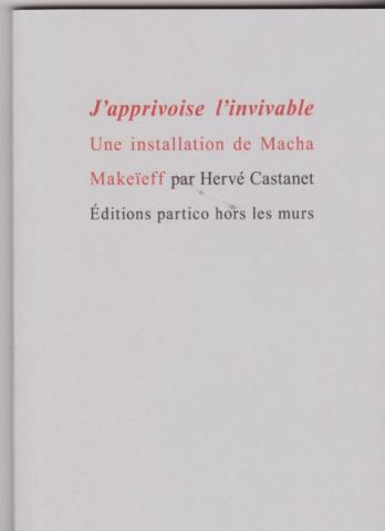 J'apprivoise l'invivable