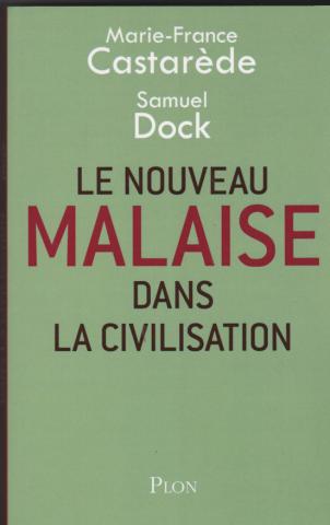 Le nouveau malaise dans la civilisation