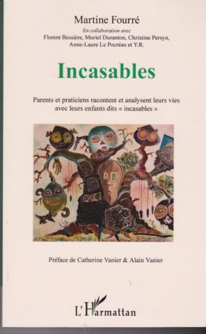incasables