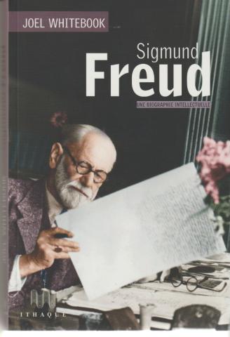 Sigmund Freud. Une biographie intellectuelle