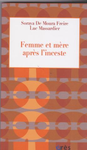 Femme et mère après l'inceste