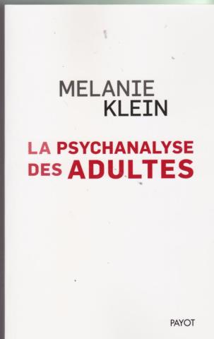 La psychanalyse des adultes