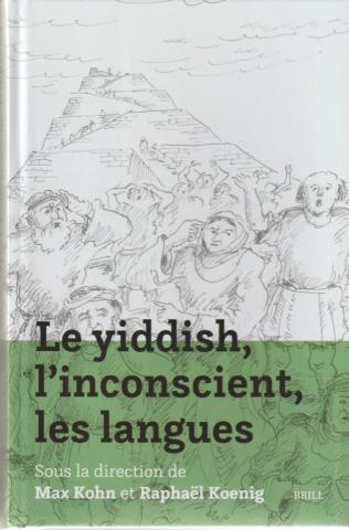 Le yiddish, l'inconscient,les langues