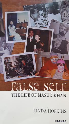 False self the life of Masud Khan