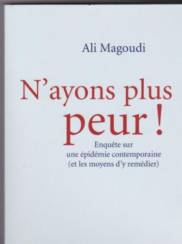 N'ayons plus peur Ali Magoudi