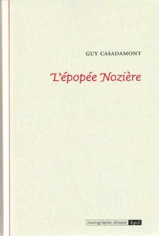 L'épopée Nozière