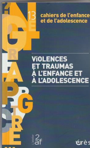 Violences et traumas à l'enfance et à l'adolescence