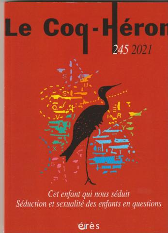 Cet enfant qui nous séduit. Séduction et sexualité des enfants en questions