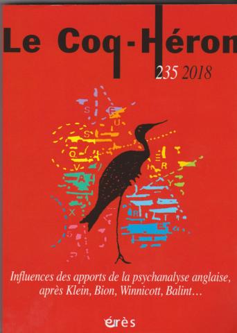 Influences des apports de la psychanalyse anglaise après Klein, Bion, Winnicott, Balint ...