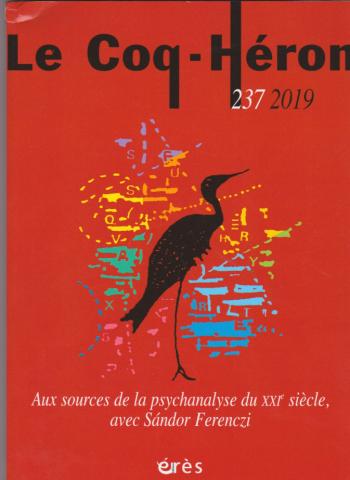 Aux sources de la psychanalyse du XXIe siècle, avec Sandor Ferenczi