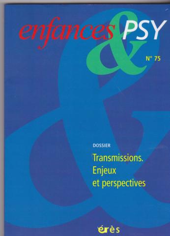 Transmissions, enjeux et perspectives