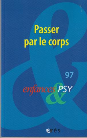 Passer par le corps