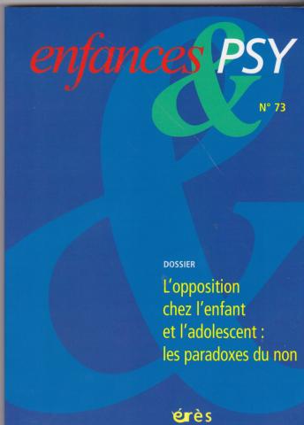 l'opposition chez l'enfant et l'adolescent : les paradoxes du non