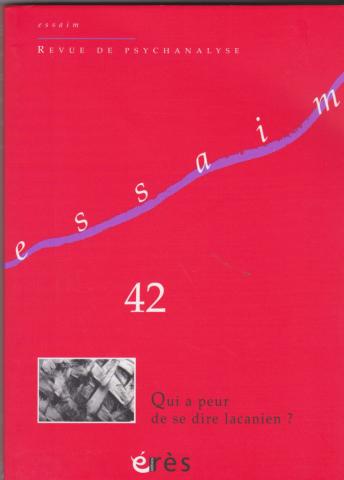 Qui a peur de se dire lacanien?