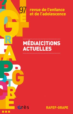Média(c)tions actuelles