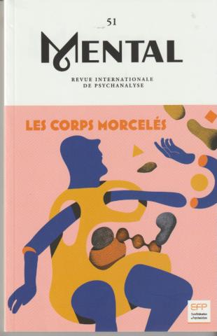 Les corps morcelés