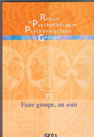 Faire groupe, un soin