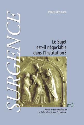 Le Sujet est-il négociable dans l’institution ? 