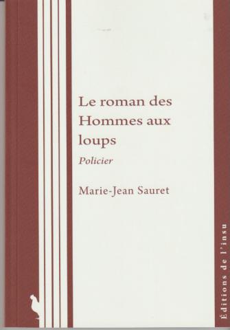Le roman des hommes aux loups