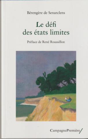 Le défi des états limites