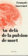 Au-delà de la pulsion de mort