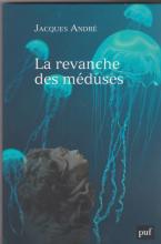 La revanche des méduses