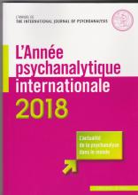 l'annuel de The international Joournal of Psychoanalysis 2018