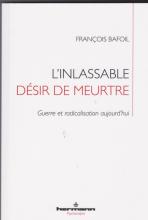 Guerre et radicalisation aujourd'hui