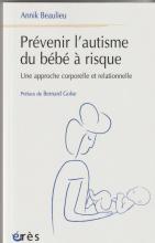 Prévenir l'autisme du bébé à risque