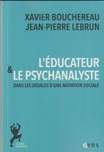 L'éducateur et le psychanalyste