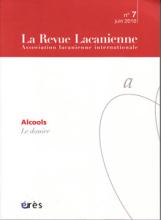 La Revue Lacanienne (9/2010 : Alcools)