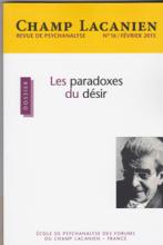 Champ Lacanien (1/2015 : Les paradoxes du désir)