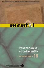 Mental (2/2008 :  Psychanalyse et ordre public)