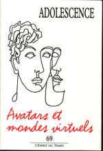 Adolescence (10/2009 : Avatars et mondes virtuels)