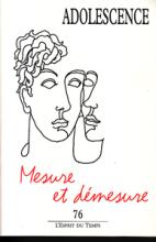 Adolescence (7/2011 : Mesure et démesure)