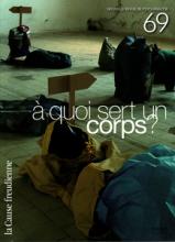 La Cause Freudienne (9/2008 : À quoi sert un corps ?)