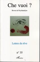 Che Vuoi ? (6/2011 : Lettres du rêve)