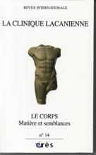 La clinique lacanienne (11/2008 : Le corps Matière et semblances)