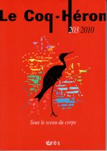 Le Coq-Héron (1/2011 : Sous le sceau du corps)