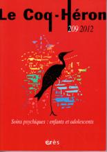 Le Coq-Héron (6/2012 : Soins psychiques : enfants et adolescents)