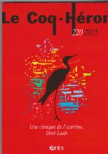 Le Coq-Héron (5/2015 : Une clinique de l'extrême Dori Laub)