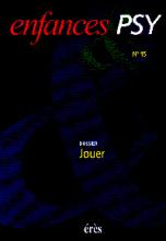 Enfance et Psy (6/2001 : Jouer)