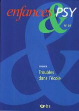 Enfance et Psy (10/2012 : troubles dans l'école)