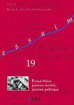 Essaim (10/2007 : Freud-Fliess passion secrète, passion publique)