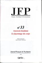 Journal Français de Psychiatrie (3/2010 : Anorexie-boulimie. Le façonnage du corps)